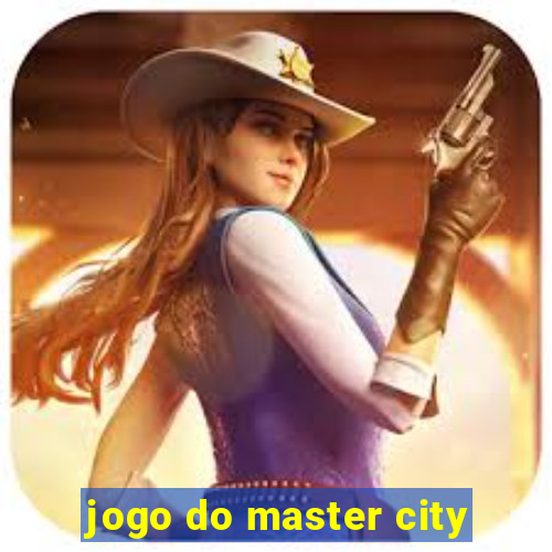 jogo do master city